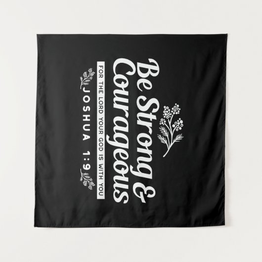 Be Strong and Courageous – Joshua 1:9 Bible Verse Wandkleed (Voorkant (horizontaal))