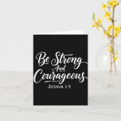 Be Strong And Courageous Joshua 1_9 Jesus Be Coura Kaart (Gele Bloem)