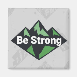 Be Strong Geometric Magneet