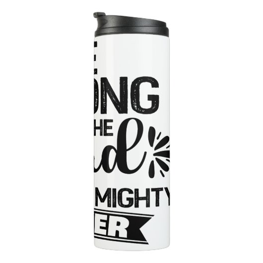 Be Strong In The Lord Thermosbeker (Geroteerd rechts)