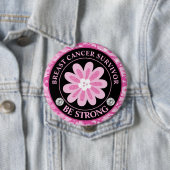 Be Strong Pink Flower Awareness Design Ronde Button 4,0 Cm (In situ)