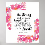 Be Strong & Take Courage Psalm Pink Floral Bible Poster (Voorkant)