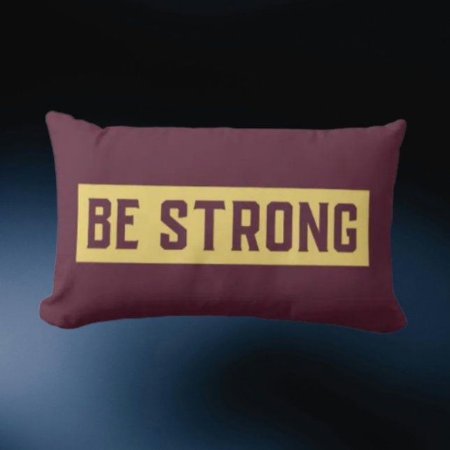 BE STRONG Throw Pillow Kussen (Creator heeft geüpload)
