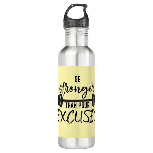 Be Stronger than you Excuses Exercises Waterfles (Voorkant)