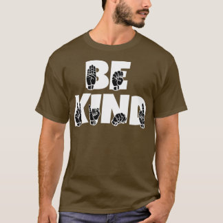 BE-tekst en ASL zwart-wit ontwerp 2 T-shirt