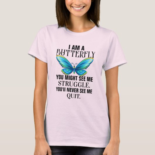 BE THE BUTTERFLY - Lees uitleg - T-shirt (Voorkant)