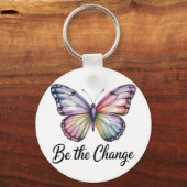 Be the Change Sleutelhanger (Voorkant)