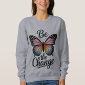 Be the Change Trui (Voorkant)