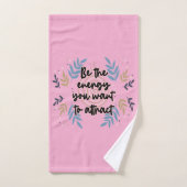 Be The Energy You Want To Attract Bad Handdoek (Handdoek)