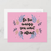 Be The Energy You Want To Attract Briefkaart (Voorkant / Achterkant)