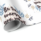 Be The Energy You Want To Attract Cadeaupapier (Rol Hoek)