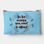 Be The Energy You Want To Attract Etui (Achterkant)