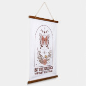 Be The Energy You Want To Attract Hangend Wandkleed (Gebogen)