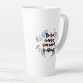 Be The Energy You Want To Attract Latte Mok (Rechterhoek)