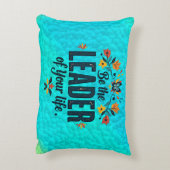 Be the Leader of Your Life Accent Kussen (Achterkant (Verticaal))