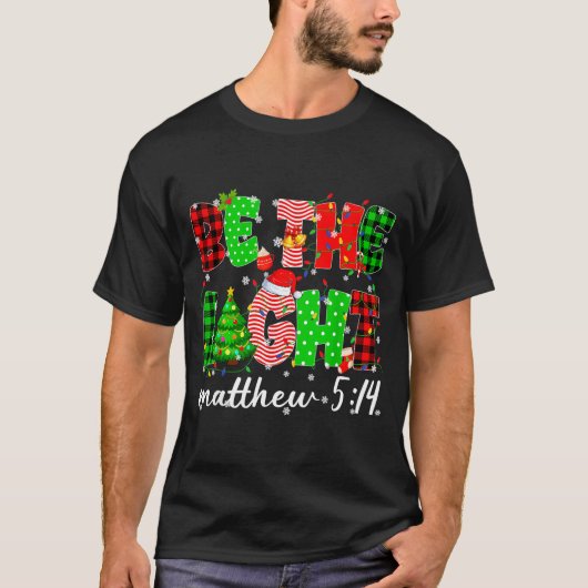 Be The Light Christian Christmas Pjs Xmas Men Wome T-shirt (Voorkant)