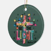 Be The Light Christmas Christian Cross Xmas Bible  Keramisch Ornament (Links)