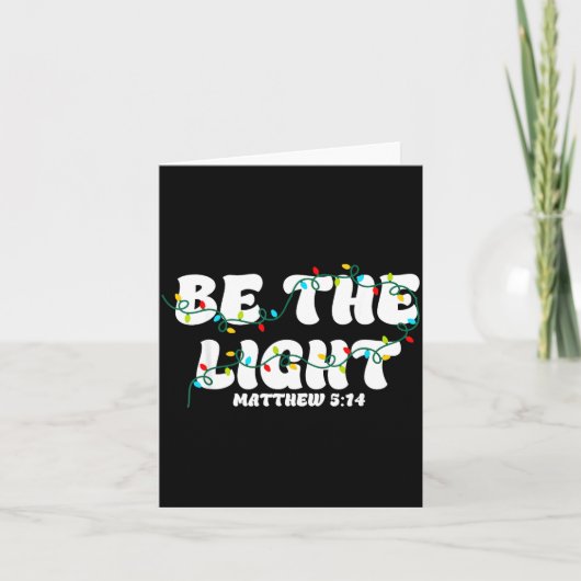 Be The Light Christmas Matthew 5_14 Faith Christia Kaart (Voorkant)