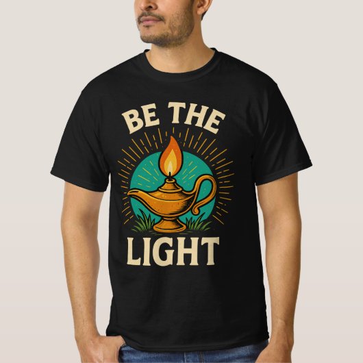 Be the Light - Inspirerend T-Shirt Design (Voorkant)