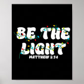 Be The Light Matthew 5_14 Christian Merry Christma Poster (Voorkant)