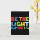 Be The Light Matthew 5 14 Kaart (Gele Bloem)