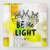 Be the Light Vierkante Klok (Voorkant)