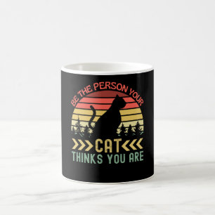 Be The Person Your Cat Thinks You Are Koffiemok