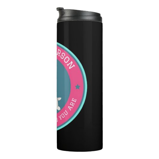 Be The Person Your Dog Thinks You Are   Thermosbeker (Geroteerd rechts)