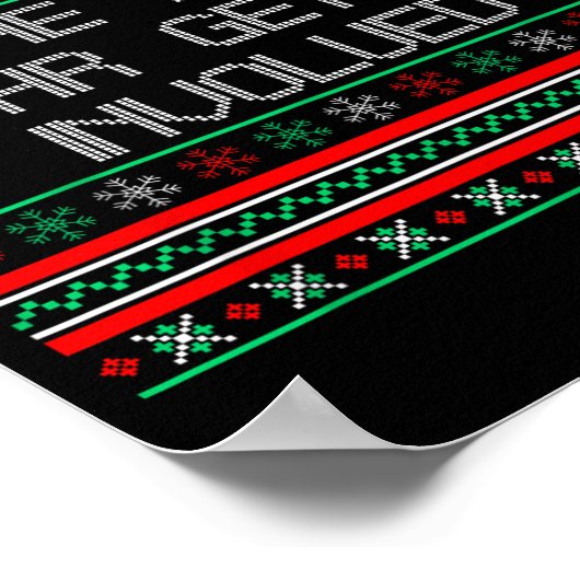 Be The Reason Hr Gets Involved Office Ugly Christm Poster (Hoek)