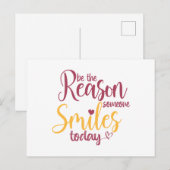 Be the reason someone smiles today briefkaart (Voorkant / Achterkant)