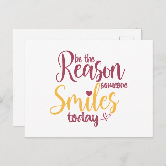 Be the reason someone smiles today briefkaart (Voorkant / Achterkant)