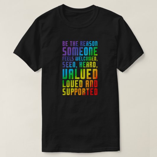 Be The Reason - Ultimate Ally Support T-shirt (Design voorkant)