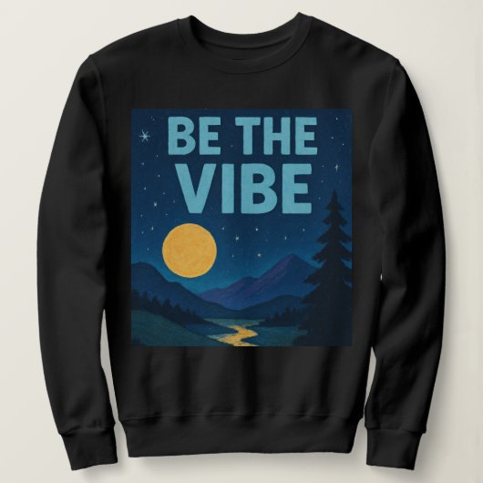 “Be The Vibe” Retro Crayon Nightscape Wear Trui (Design voorkant)