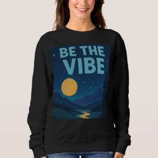 “Be The Vibe” Retro Krijt Nachtlandschap Draag Trui