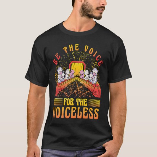 Be the voice for the voiceless Vegan Vegan  Saying T-shirt (Voorkant)