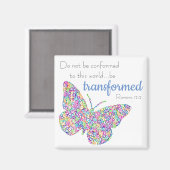 "...be transformeerd" Butterfly Magnet (Voorkant / Achterkant)