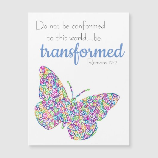 "... be transformeerd" Butterfly Magnetic Kaart (Voorkant)