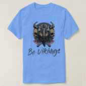 Be Vikings T-shirt (Design voorkant)