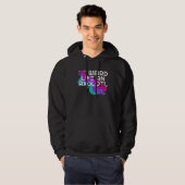 Be Weird like an Axolotl  for Ambystoma Hoodie (Voorkant volledig)