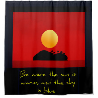 Be were the sun is warm, and the sky is blue douchegordijn