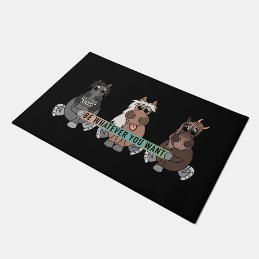 Be whatever you want deurmat (Schuin)