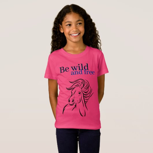 Be Wild and Free Horse T-Shirt (Voorkant volledig)