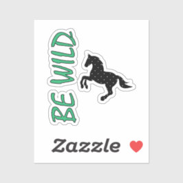 Be Wild-Strong decorative horse Sticker