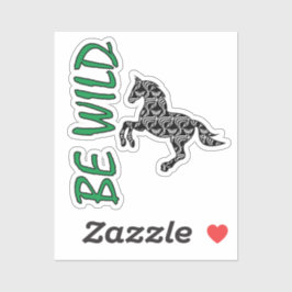Be Wild-strong decorative horse Sticker