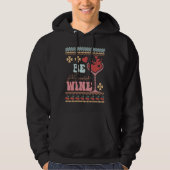 Be Wine Ugly Sweaters idea  Anti Valentine's Day (Voorkant)
