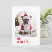 Be Woofy Funny Dog Pet Arch Photo Christmas Feestdagenkaart (Staand voorkant)