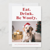 Be Woofy Funny Pet Dog Foto van Kerstmis Feestdagenkaart (Voorkant)
