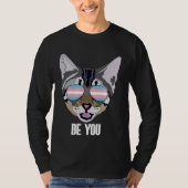 Be You  Cat Trans Pride T-shirt (Voorkant)