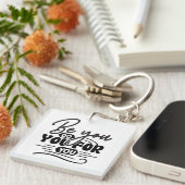 Be you do you for you – Motivatie offerte ontwerp Sleutelhanger (Voorkant Rechts)