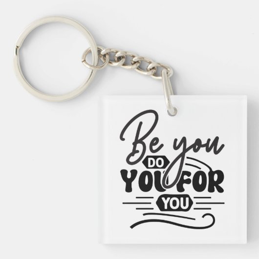 Be you do you for you – Motivatie offerte ontwerp Sleutelhanger (voorkant)